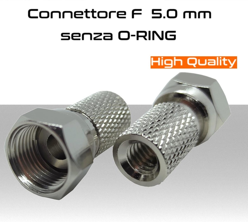 Connettore F ad avvitare maschio diritto alta qualità utilizzato su cavi coassiali TV con diametro di 5.0 mm. 