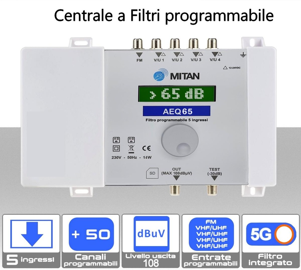 Centralina tv programmabile 5 ingressi VHF-UHF a filtri digitali 5G Ready MITAN AEQ65