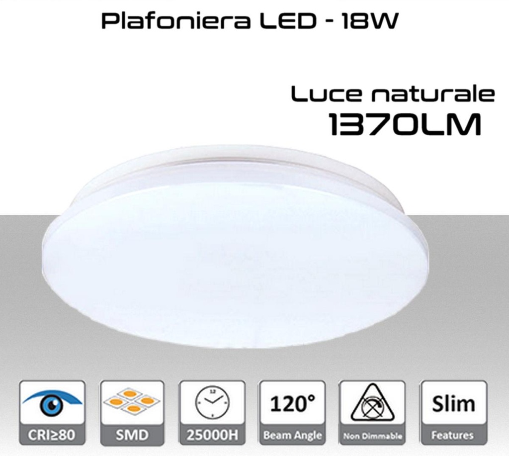 Plafoniera LED 18W luce naturale 1370 lumen  Ø330x55mm