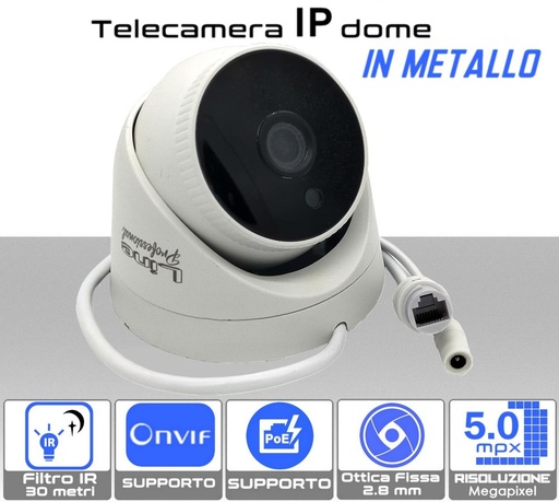Telecamera IP Dome Poe Onvif  5MP ottica 2.8 mm in metallo sony starvis - In metallo