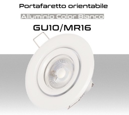 [MS0172] Portafaretto orientabile rotondo Color bianco per lampadine GU10 MR16 - Foro 70mm