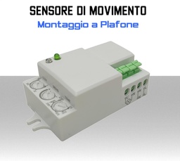 [MSSKU-5078] Sensore di Movimento a Microonde 180° / 360° - Montaggio a Plafone - Colore Bianco - Max 300W - IP20